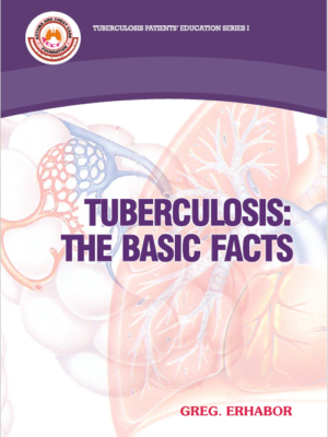 TUBERCULOSIS: THE BASIC FACT